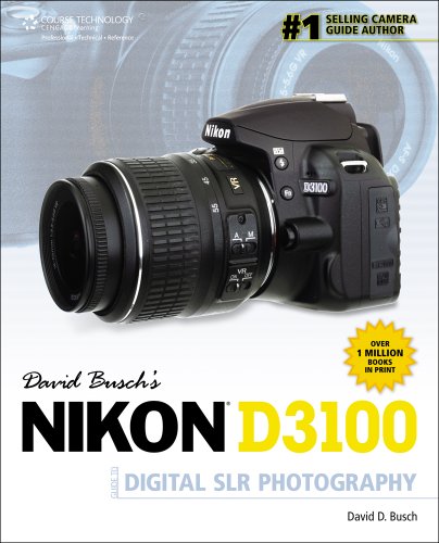 David Buschs Nikon D3100 Guide To Digital Slr Photography 1st Edition David D Busch