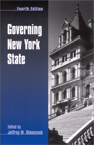 Governing New York State 4th Edition 4 Sub Jeffrey M Stonecash