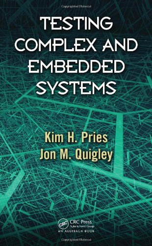 Testing Complex And Embedded Systems 1st Edition Kim H Pries