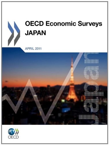 Oecd Economic Surveys Japan 2011 Preliminary Version Oecd