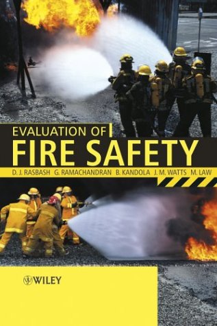Evaluation Of Fire Safety 1st Edition D Rasbash G Ramachandran