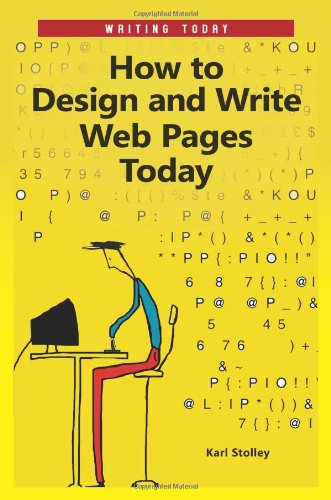 How To Design And Write Web Pages Today Karl Stolley