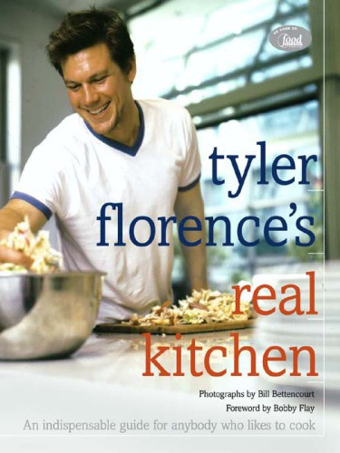 Tyler Florences Real Kitchen Tyler Florence Joann Cianciulli