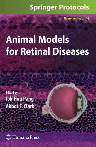 Animal Models For Retinal Diseases 1st Edition Robert F Mullins