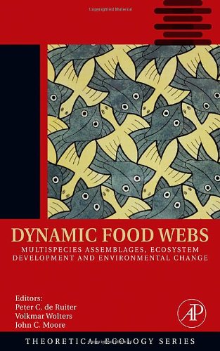 Dynamic Food Webs Multispecies Assemblages Ecosystem Development And Environmental Change 1st Edition Peter C De Ruiter