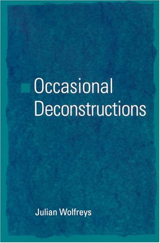 Occasional Deconstructions Julian Wolfreys