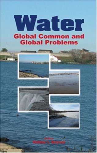 Water Global Common And Global Problems 1st Edition Velma I Grove