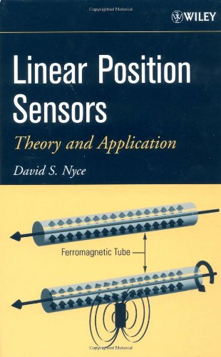Linear Position Sensors Theory And Application 1st Edition David S Nyce