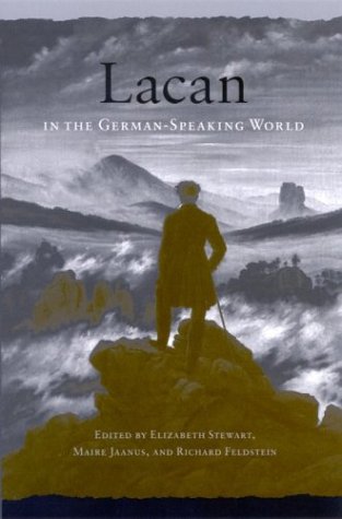 Lacan In The Germanspeaking World Elizabeth Stewart Maire Jaanus