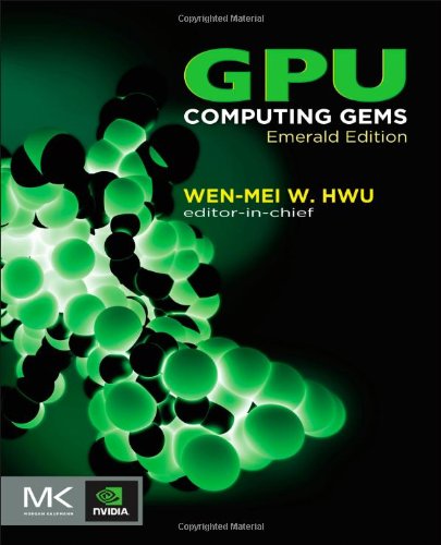 Gpu Computing Gems Emerald Edition 1st Edition Wenmei W Hwu