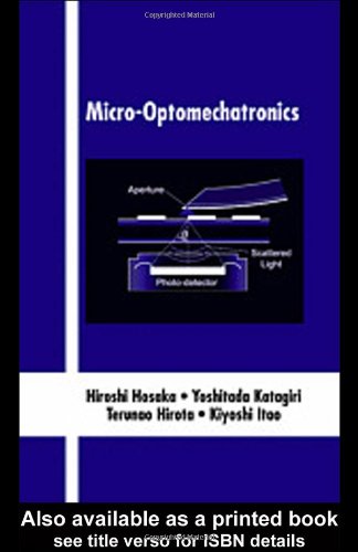 Microoptomechatronics Optical Science And Engineering 1st Edition Hiroshi Hosaka