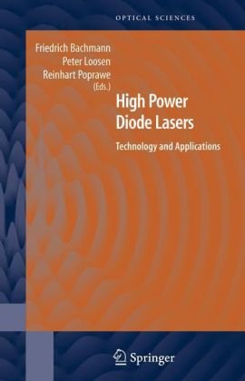 High Power Diode Lasers Technology And Applications Springer Series In Optical Sciences 1st Edition Friedrich Bachmann