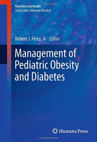 Management Of Pediatric Obesity And Diabetes 1st Edition Tetyana L Vasylyeva Md