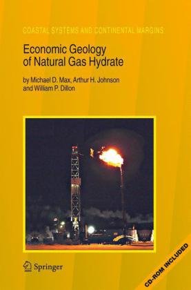 Economic Geology Of Natural Gas Hydrate 1st Edition Michael D Max