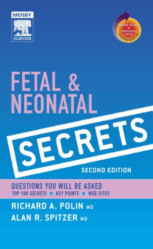 Fetal Neonatal Secrets With Student Consult Online Access 2nd Ed 2nd Edition Richard A Polin Md