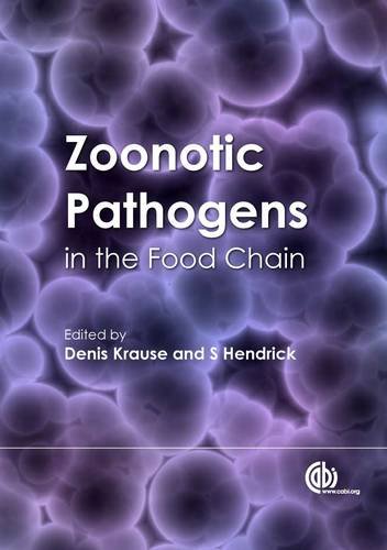 Zoonotic Pathogens In The Food Chain First Denis O Krause Stephen Hendrick