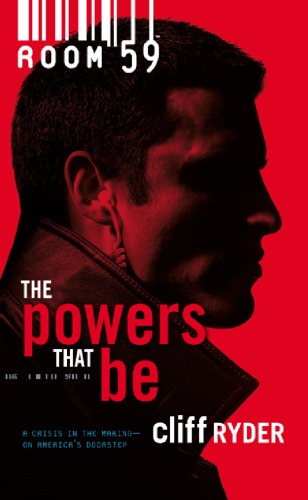 The Powers That Be Room 59 Cliff Ryder