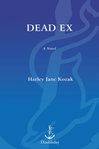 Dead Ex Harley Jane Kozak