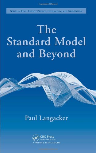 The Standard Model And Beyond Paul Langacker