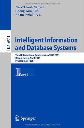 Intelligent Information And Database Systems Third International Conference Aciids 2011 Daegu Korea April 2022 2011 Proceedings Part I 1st Edition Hamido Fujita