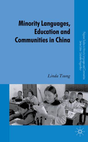 Minority Languages Education And Communities In China Palgrave Studies In Minority Languages And Communities Linda Tsung