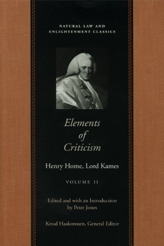 Elements Of Criticism Vol 2 Natural Law And Enlightenment Classics Henry Home