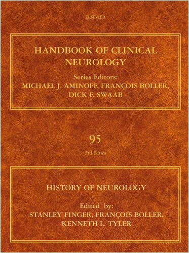 History Of Neurology Handbook Of Clinical Neurology Series Editors Aminoff Boller And Swaab 1st Edition Stanley Finger Md