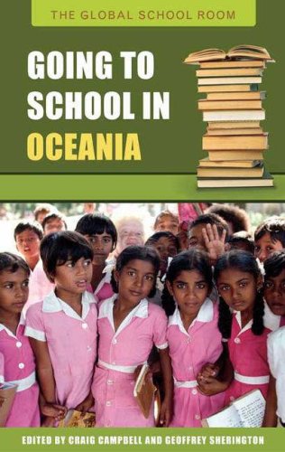 Going To School In Oceania Craig Campbell Geoffrey Sherington