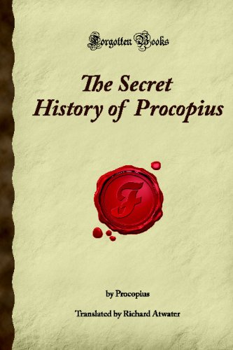 The Secret History Of Procopius Forgotten Books Procopius