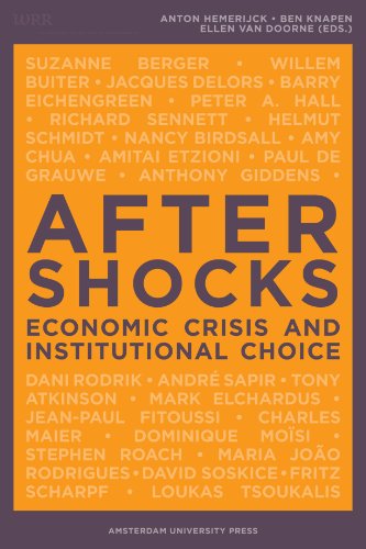Aftershocks Economic Crisis And Institutional Choice First Edition Anton Hemerijck