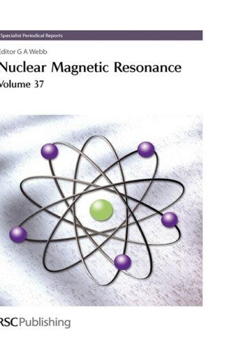Nuclear Magnetic Resonance Volume 37 Specialist Periodical Reports 1st Edition G A Webb