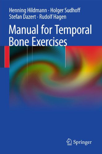 Manual Of Temporal Bone Exercises 1st Edition Henning Hildmann