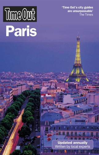 Time Out Paris Editors Of Time Out