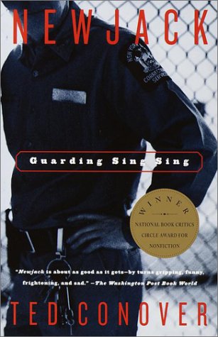 Newjack Guarding Sing Sing Vintage Books Ed Ted Conover