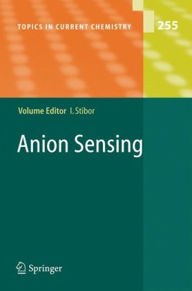 Anion Sensing 1st Edition Franz P Schmidtchen Auth Ivan Stibor Eds