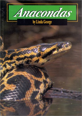 Anacondas Snakes Linda George