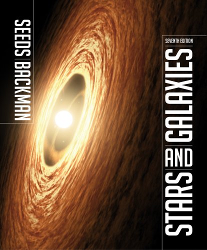 Stars And Galaxies 7th Edition Dana Backman Michael A Seeds
