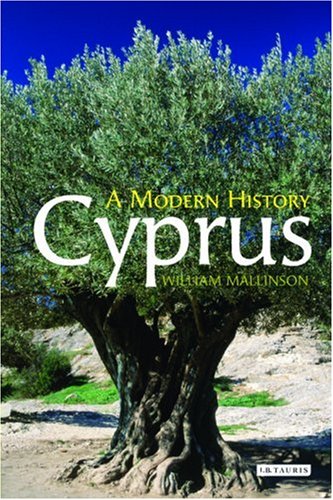 Cyprus A Modern History William Mallinson