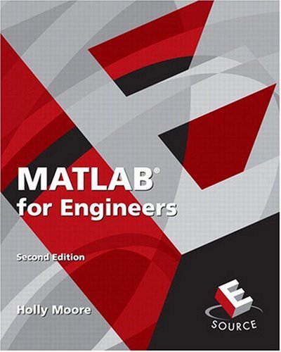 Matlab For Engineers 2nd Edition 2nd Edition Holly Moore