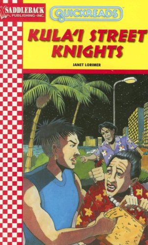 Kulai Street Knights Quickreads Series 1 Janet Lorimer