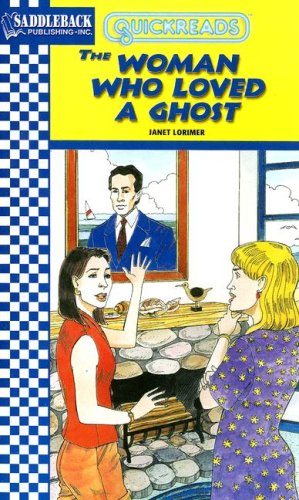 The Woman Who Loved A Ghost Quickreads Series 3 Janet Lorimer
