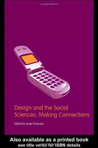 Design And The Social Sciences Making Connections Contemporary Trends Institute 1st Jorge Frascara