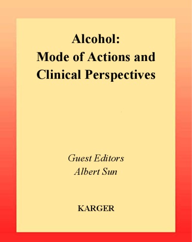 Alcohol Mode Of Actions And Clinical Perspectives 1st Edition Albert Sun
