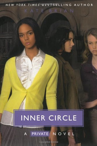 Private 5 Inner Circle Original Kate Brian