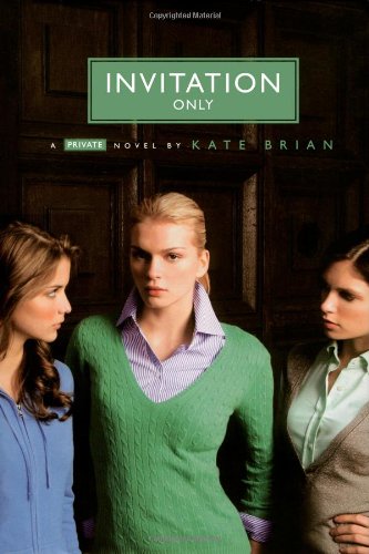 Private 2 Invitation Only Original Kate Brian