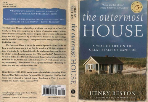 The Outermost House A Year Of Life On The Great Beach Of Cape Cod Henry Beston