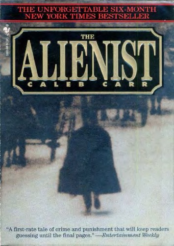 The Alienist Caleb Carr