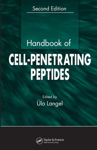 Handbook Of Cellpenetrating Peptides Second Edition Pharmacology And Toxicology Basic And Clinical Aspects Ulo Langel