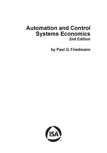 Automation And Control Systems Economics Paul G Friedmann