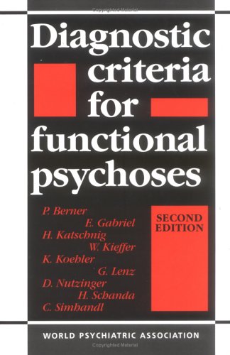 Diagnostic Criteria For Functional Psychoses 2 Sub P Berner